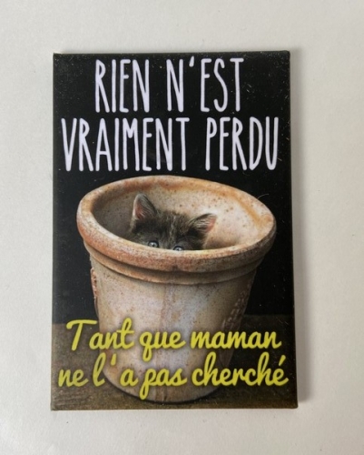 Magnet rien n'est jamais perdu