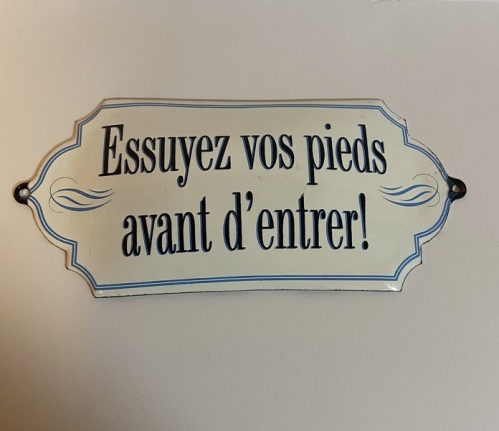 Plaque de porte émaillée essuyez vos pieds